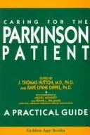 Caring for the Parkinson Patient