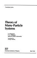 Theory of Many-Particle Systems (1989)