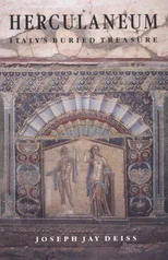 Herculaneum – Italy's Buried Treasure