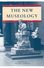 The New Museology