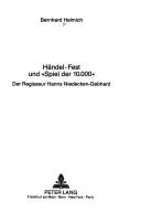 Haendel-Fest und «Spiel der 10.000»