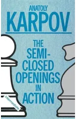 Semi-Closed Openings in Action (Intermediate)