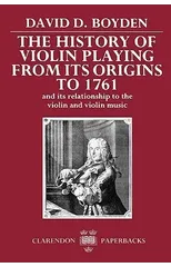 The History of Violin Playing from its Origins to 1761