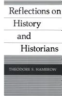 Reflections on History and Historians