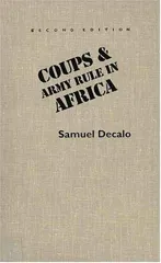 Coups and Army Rule in Africa