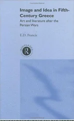 Image and Idea in Fifth Century Greece