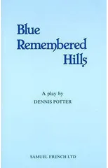 Blue Remembered Hills