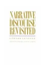 Narrative Discourse Revisited
