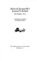 Alexis De Tocqueville's Journey in Ireland, July-August, 1835