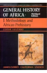 General History of Africa volume 1 [pbk abridged]