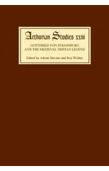 Gottfried von Strassburg and the Medieval Tristan Legend