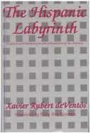 The Hispanic Labyrinth