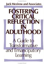 Fostering Critical Reflection in Adulthood