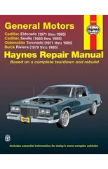 General Motors covering Cadillac Eldorado (71-85), Cadillac Seville (80-85), Oldsmobile Toronado (71-85), & Buick Riviera (79-85) all with petrol engines Haynes Repair Manual (USA)