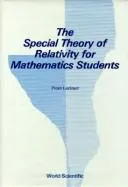The Special Theory of Relativity for Mathematics Students