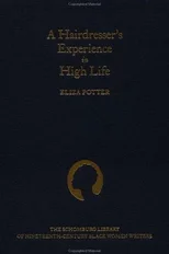 A Hairdresser's Experience in High Life