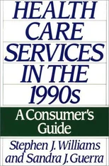 Health Care Services in the 1990s