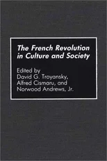 The French Revolution in Culture and Society