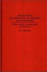 Mechanized Juggernaut or Military Anachronism?