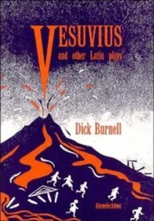 Vesuvius and Other Latin Plays