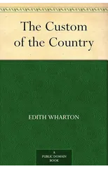 The Custom of the Country