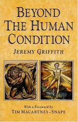 Beyond the Human Condition