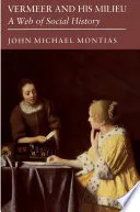 Vermeer and His Milieu