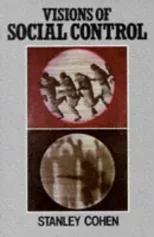 Visions of Social Control