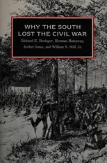 Why the South Lost the Civil War