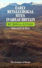 Early Metallurgical Sites in Great Britain