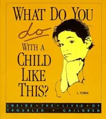 What Do You Do with a Child...