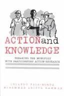 Action and Knowledge