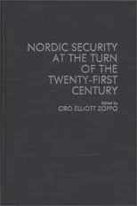 Nordic Security at the Turn of the Twenty-First Century