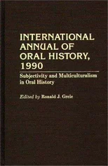 International Annual of Oral History, 1990