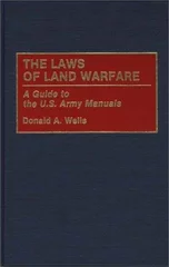 The Laws of Land Warfare