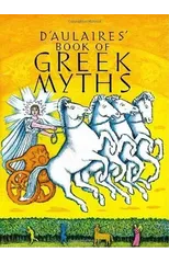 D'Aulaires Book of Greek Myths