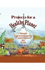 Projects for a Healthy Planet