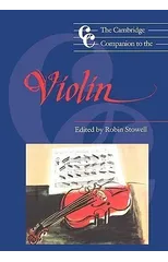 The Cambridge Companion to the Violin