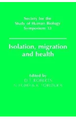 Isolation, Migration and Health
