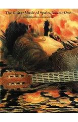 The Guitar Music of Spain Volume 1