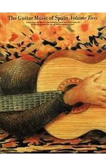 The Guitar Music of Spain Volume 2