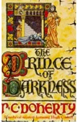 The Prince of Darkness (Hugh Corbett Mysteries, Book 5)