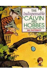 The Indispensable Calvin And Hobbes