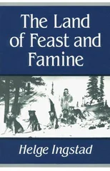The Land of Feast and Famine