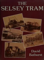 The Selsey Tram