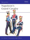 Napoleon's Guard Cavalry