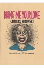 Bring Me Your Love