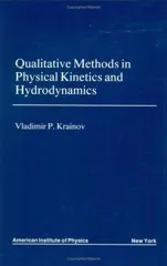 Qualitative Methods of Physical Kinetics and Hydrodynamics (1992)