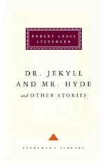 Dr Jekyll And Mr Hyde And Other Stories