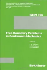 Free Boundary Problems in Continuum Mechanics